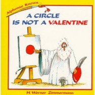 A Circle Is Not a Valentine